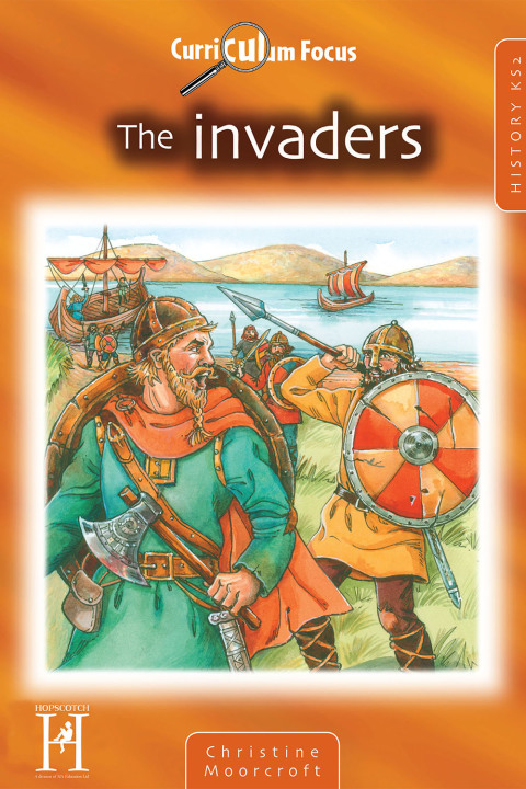 Cover image for book Curriculum Focus - The Invaders KS2
