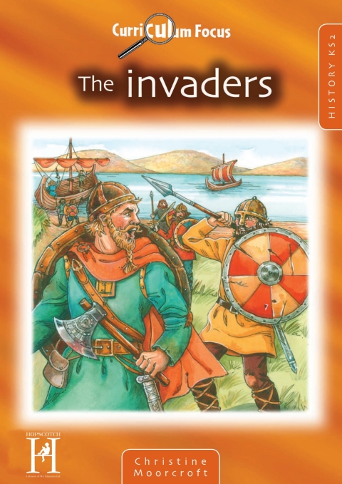 Cover image for book Curriculum Focus - The Invaders KS2