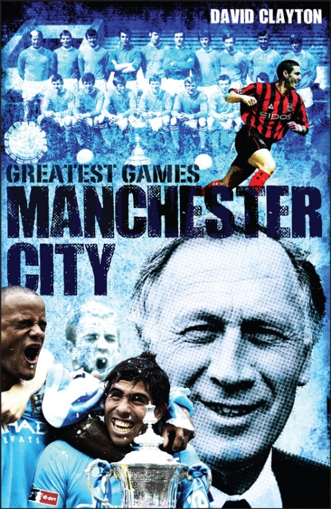 Cover image for book Manchester City Greatest Games