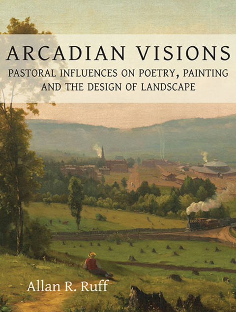 Cover image for book Arcadian Visions