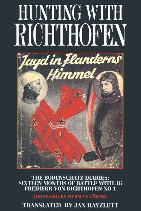 Cover image for book Hunting with Richthofen Jagd in Flanderns Himmel