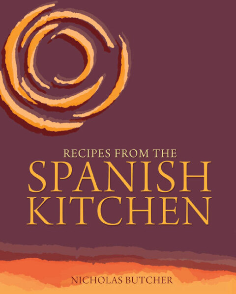 Cover image for book Recipes from the Spanish Kitchen