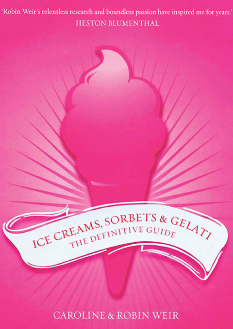 Cover image for book Ice Creams, Sorbets & Gelati