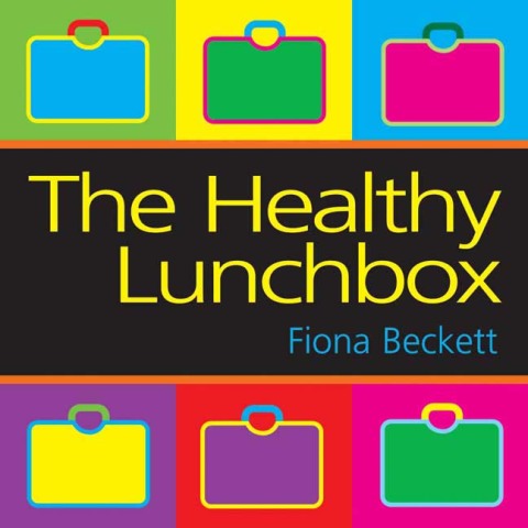 Cover image for book The Healthy Lunchbox