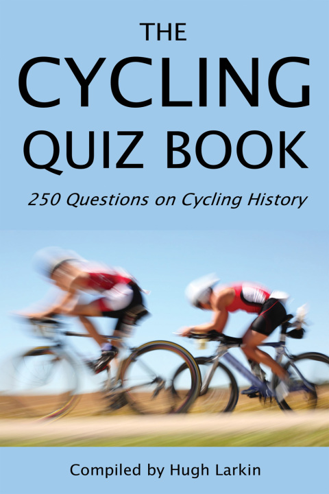 Cover image for book The Cycling Quiz Book