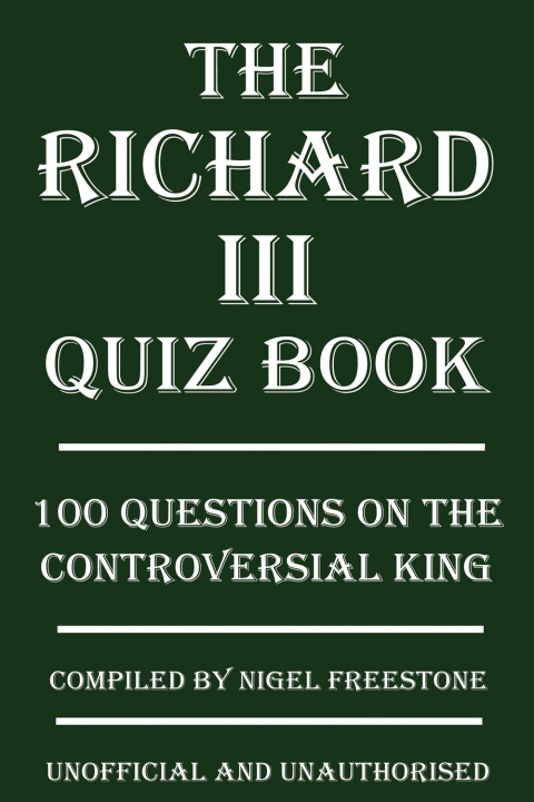 Cover image for book The Richard III Quiz Book