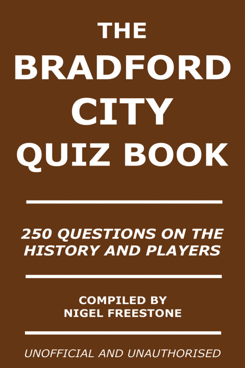Cover image for book The Bradford City Quiz Book