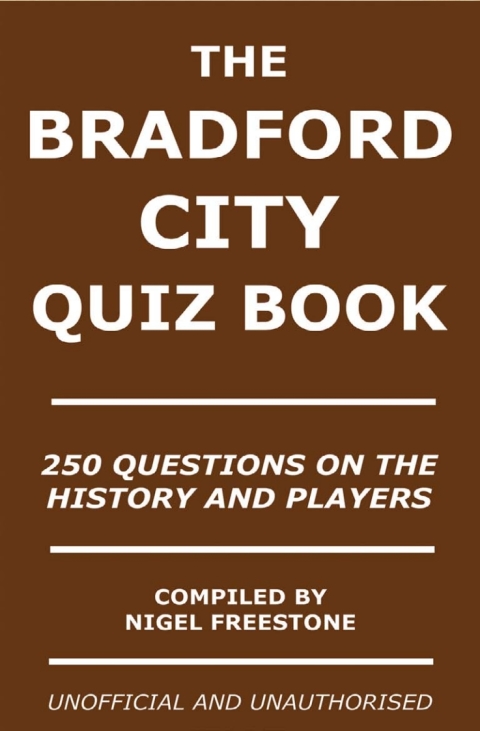 Cover image for book The Bradford City Quiz Book
