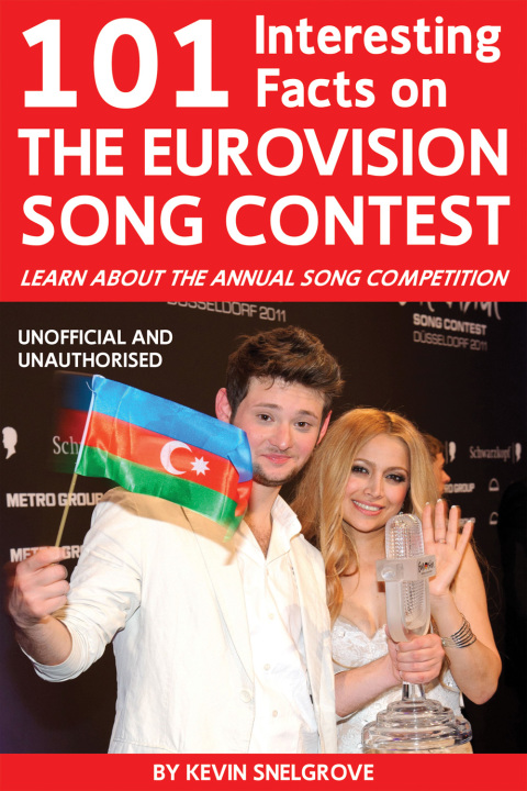 Cover image for book 101 Interesting Facts on The Eurovision Song Contest