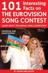 Cover image: 101 Interesting Facts on The Eurovision Song Contest 1st edition 9781908752680