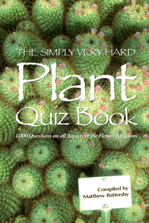 Cover image for book The Simply Very Hard Plant Quiz Book