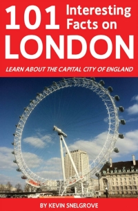 Titelbild: 101 Interesting Facts on London 1st edition 9781908752871