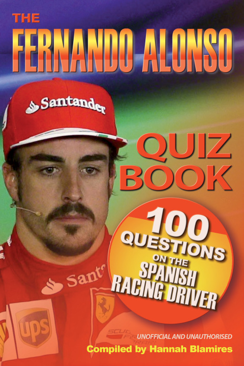Cover image for book The Fernando Alonso Quiz Book