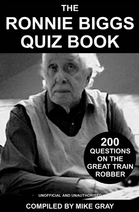 Cover image for book The Ronnie Biggs Quiz Book