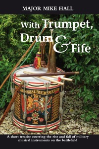 صورة الغلاف: With Trumpet, Drum and Fife 9781909384170