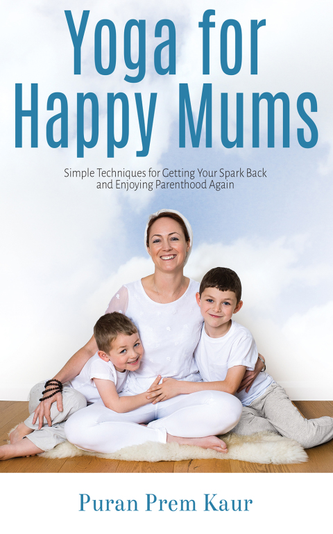 Cover image for book Yoga for Happy Mums