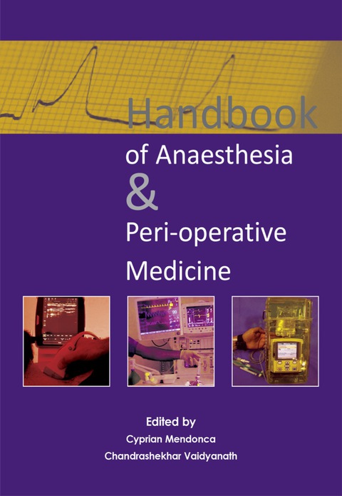 Handbook of Anaesthesia \u0026 Peri-operative Medicine 