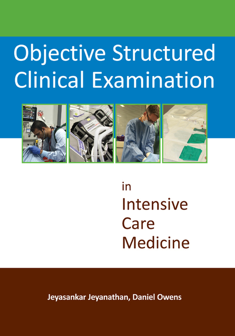 Cover image for book Objective Structured Clinical Examination in Intensive Care Medicine