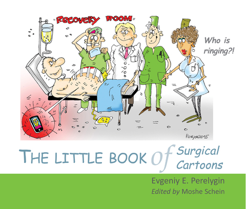 Cover image for book The Little Book of Surgical Cartoons