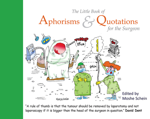 The Little Book of Aphorisms \u0026 Quotations for the Surgeon 