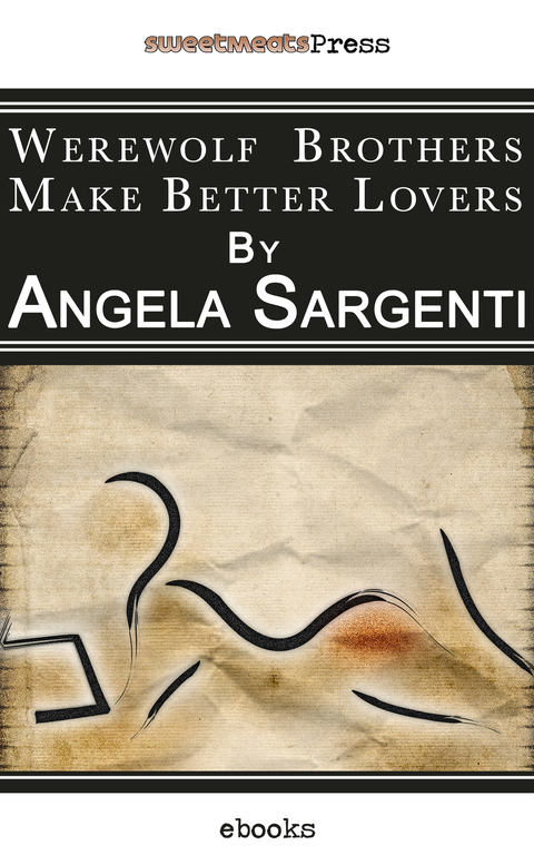 Cover image for book Werewolf Brothers Make Better Lovers