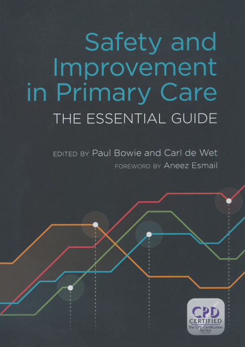 Cover image for book Safety and Improvement in Primary Care