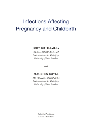 Infections Affecting Pregnancy and Childbirth