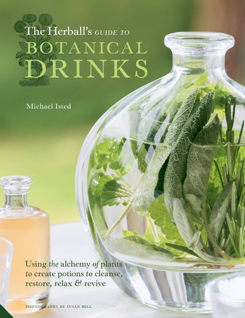 Cover image for book The Herball's Guide to Botanical Drinks