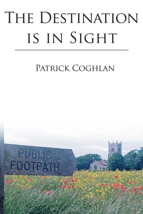 Cover image for book The Destination is in Sight