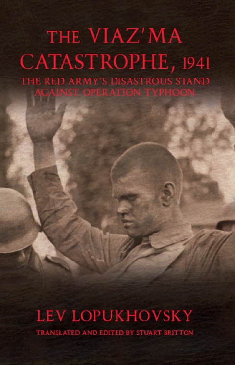 Cover image for book The Viaz'ma Catastrophe, 1941