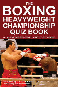 Cover image: The Boxing Heavyweight Championship Quiz Book 1st edition 9781910295496