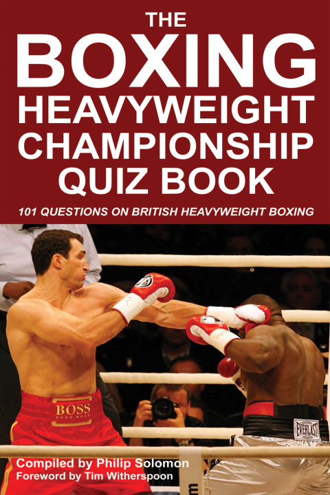 Cover image for book The Boxing Heavyweight Championship Quiz Book