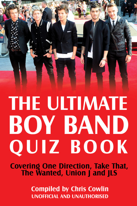 Cover image for book The Ultimate Boy Band Quiz Book