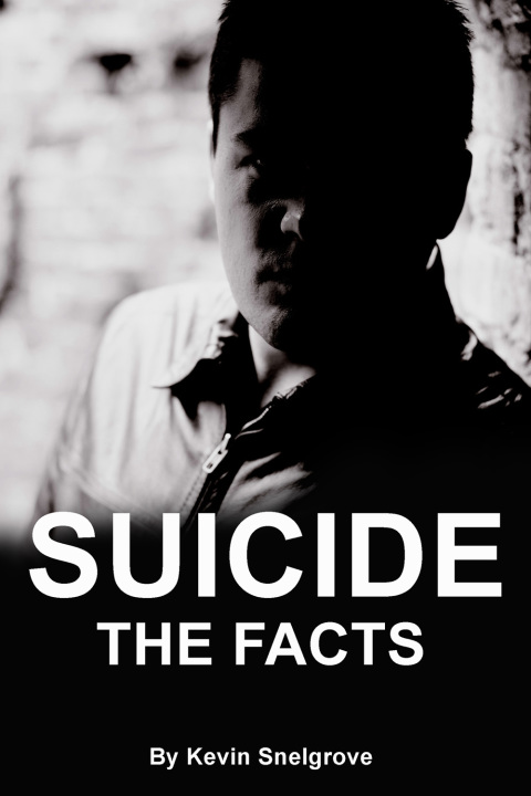 Cover image for book Suicide: The Facts