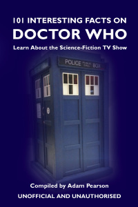Titelbild: 101 Interesting Facts on Doctor Who 1st edition 9781908752710