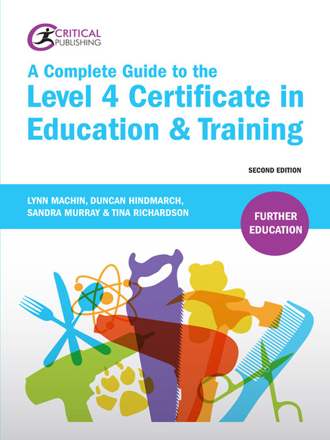 A Complete Guide to the Level 4 Certificate in Education and Training 