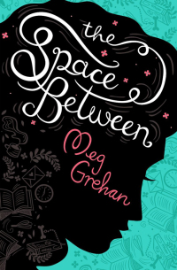 Cover image: The Space Between 9781910411612