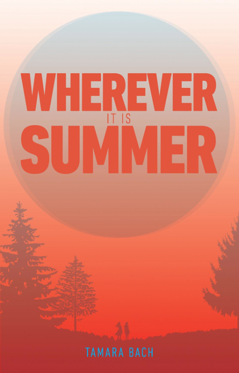 Wherever it is Summer 