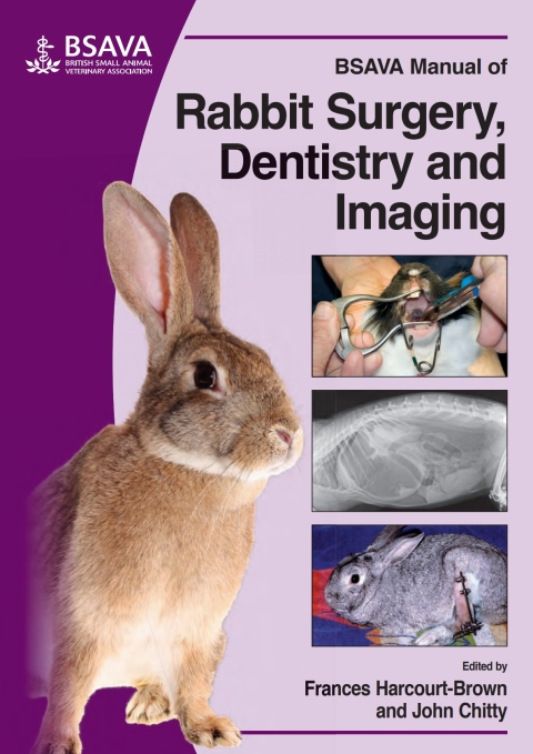 BSAVA Manual of Rabbit Surgery, Dentistry and Imaging 