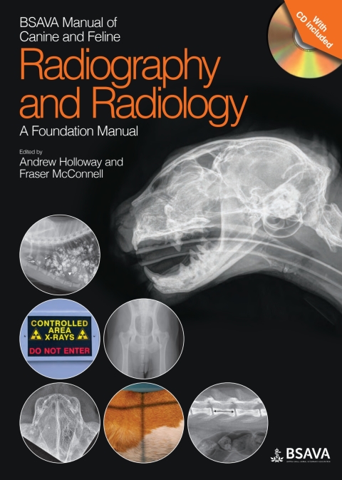 BSAVA Manual of Canine and Feline Radiography and Radiology 
