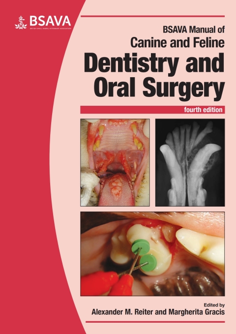 BSAVA Manual of Canine and Feline Dentistry and Oral Surgery 