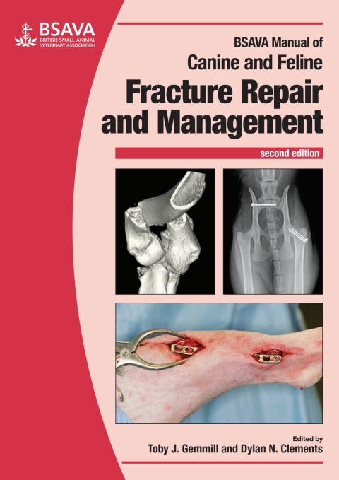 BSAVA Manual of Canine and Feline Fracture Repair and Management 