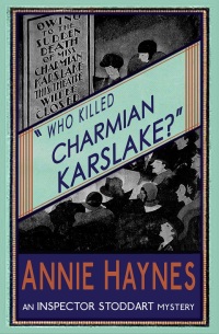 Titelbild: Who Killed Charmian Karslake? 9781910570784