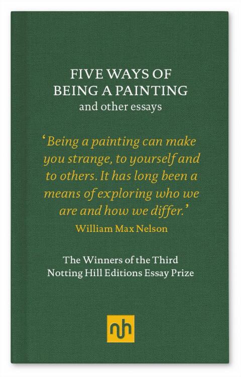 Cover image for book Five Ways of Being a Painting and Other Essays