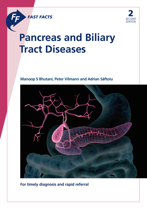 Fast Facts: Pancreas and Biliary Tract Diseases 