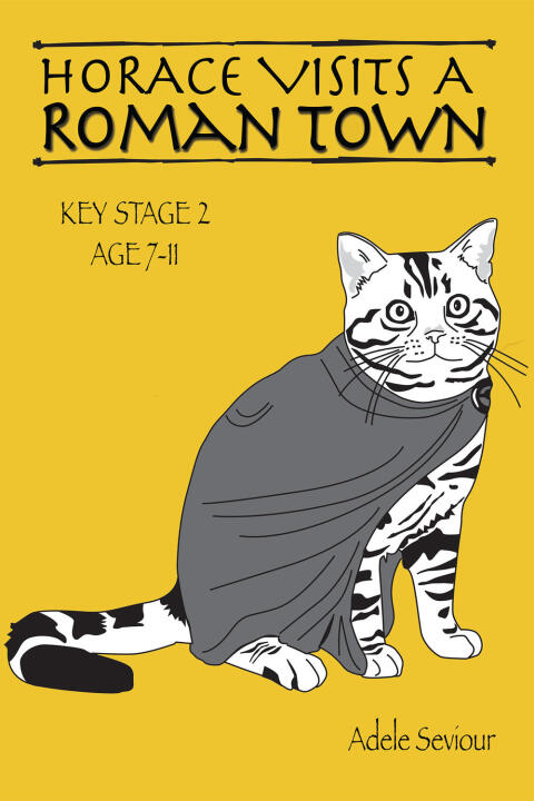 Cover image for book Horace Visits a Roman Town