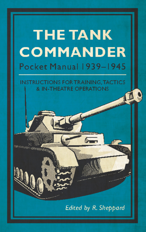 The Tank Commander Pocket Manual 