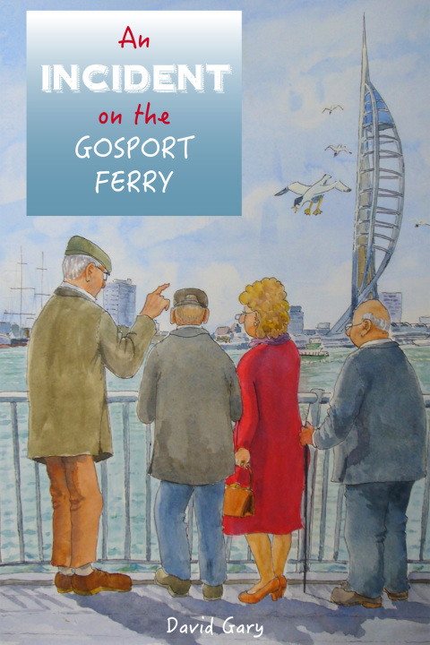 Cover image for book An Incident on the Gosport Ferry