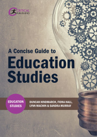 Titelbild: A Concise Guide to Education Studies 1st edition 9781911106807