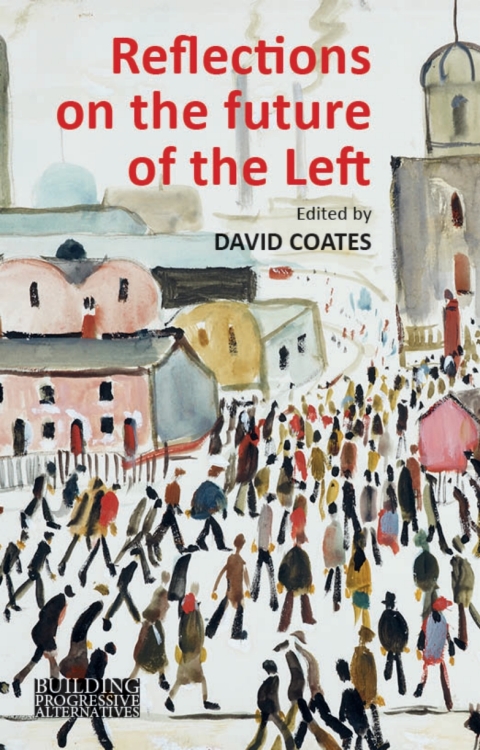 Cover image for book Reflections on the Future of the Left